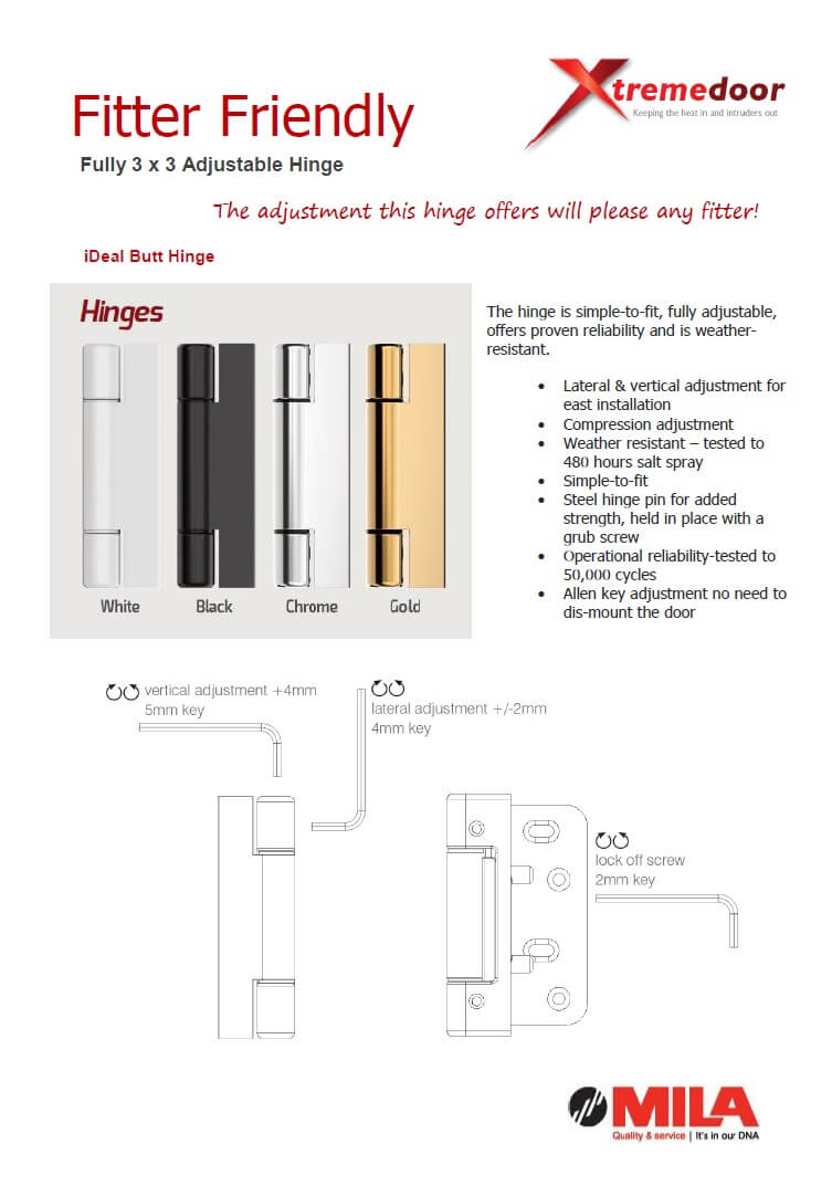 Hinge adjustments for Xtremedoor installation